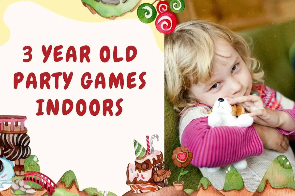3 Year Old Party Games Indoors