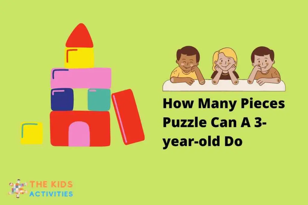 How Many Pieces Puzzle Can A 3-year-old Do