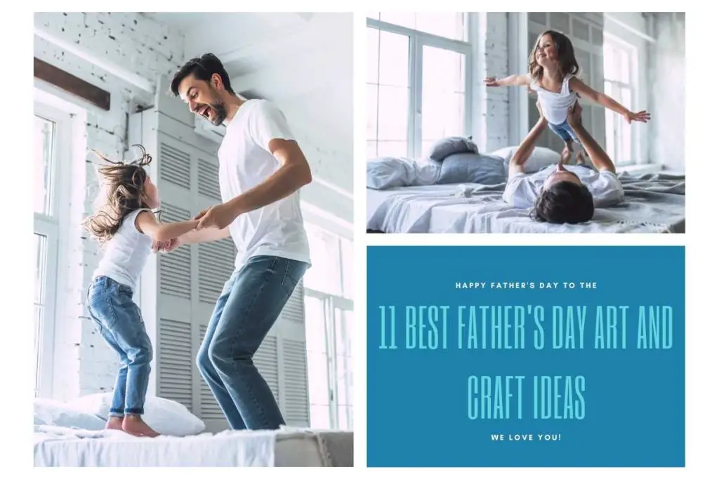 11 Best Father's Day Art And Craft Ideas