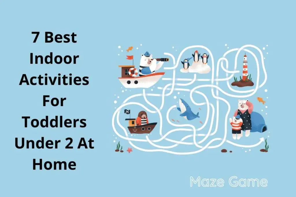 7 Best Indoor Activities For Toddlers Under 2 At Home