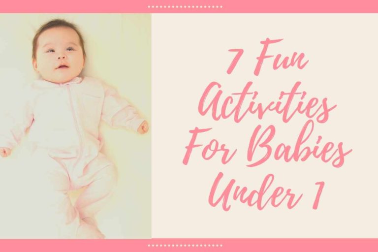 7 Fun Activities For Babies Under 1