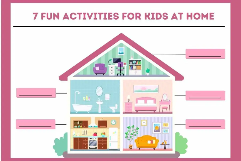7 Fun Activities For Kids At Home