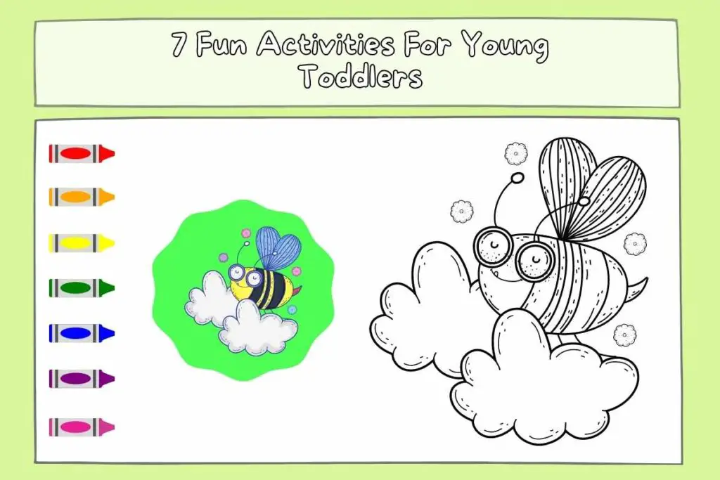 7 Fun Activities For Young Toddlers