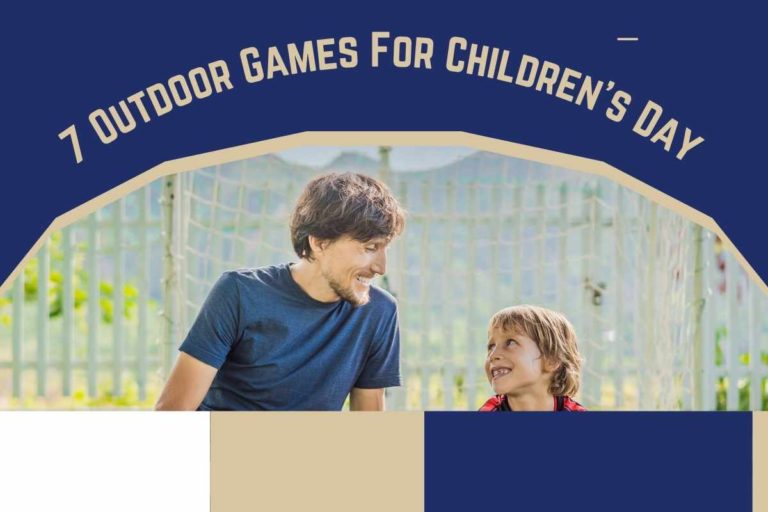 7 Outdoor Games For Children’s Day