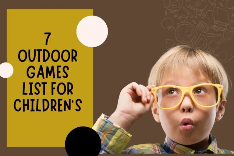 7 Outdoor Games List For Children's