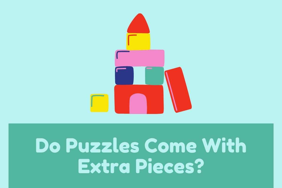 do-puzzles-come-with-extra-pieces