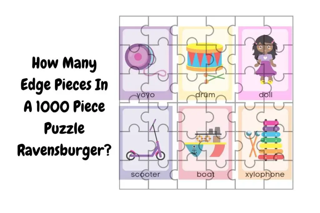 How Many Edge Pieces In A 1000 Piece Puzzle Ravensburger