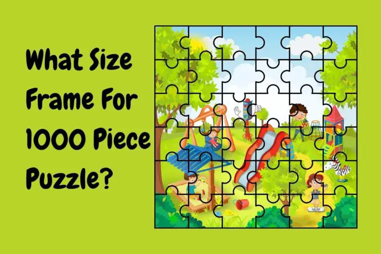 What Size Frame For 1000 Piece Puzzle?