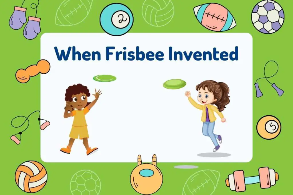 When Frisbee Invented