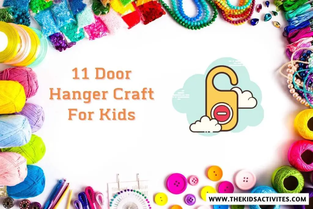 11 Door Hanger Craft For Kids