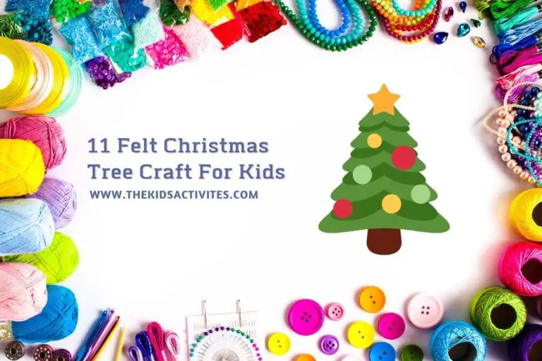 11 Felt Christmas Tree Craft For Kids