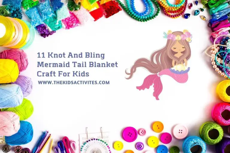 11 Knot And Bling Mermaid Tail Blanket Craft For Kids