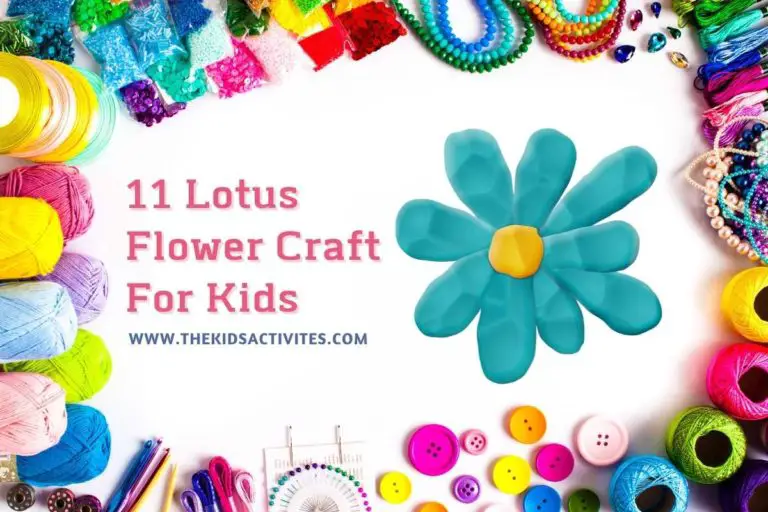 11 Lotus Flower Craft For Kids