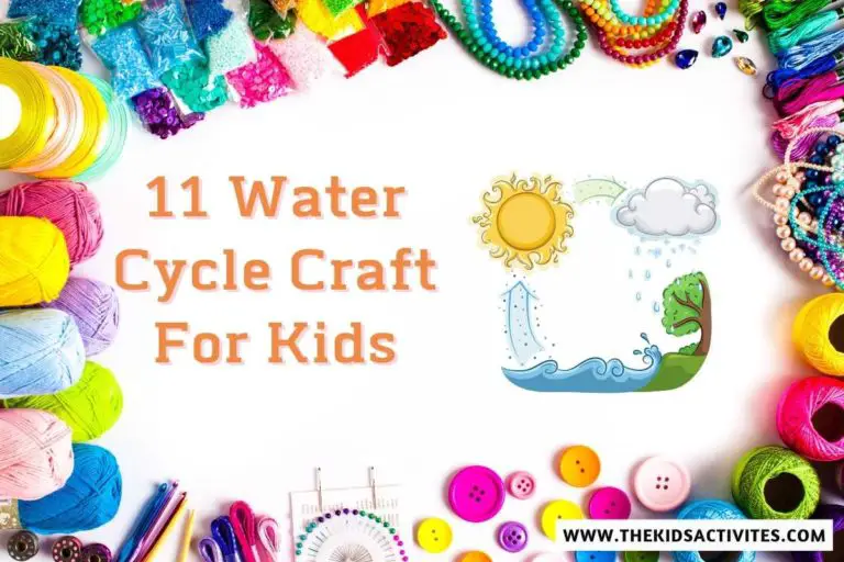 11 Water Cycle Craft For Kids