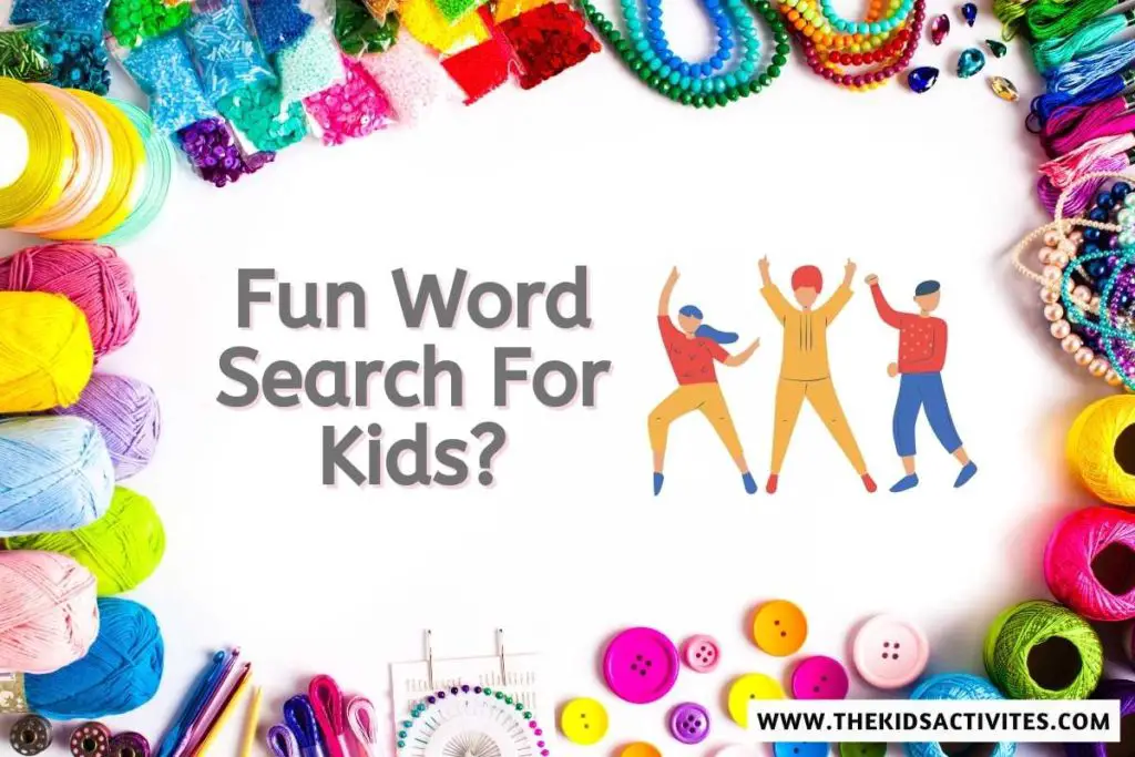 Fun Word Search For Kids?