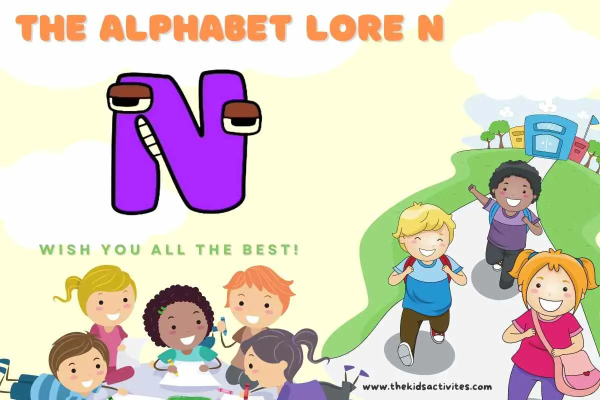 The Alphabet Lore N