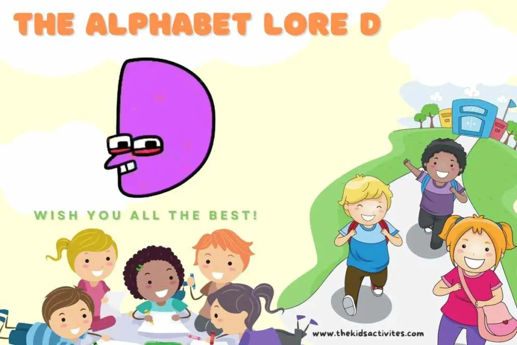 The Alphabet Lore D