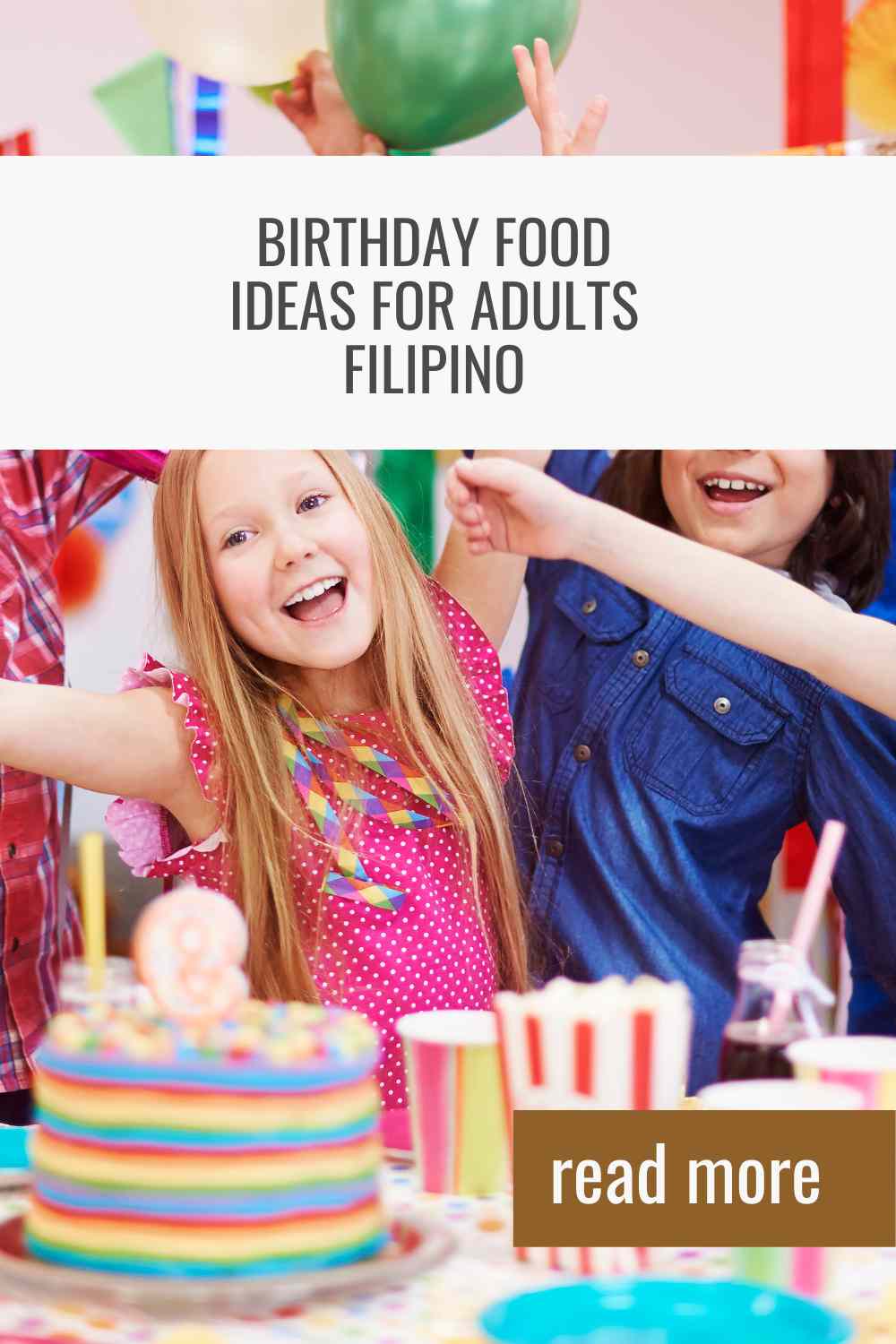 birthday-food-ideas-for-adults-filipino